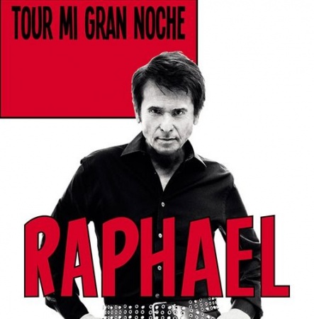 Cartel de la gira "Mi gran noche" de Raphael