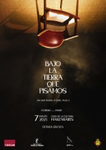 Cartel de 'Bajo la tierra que pisamos'