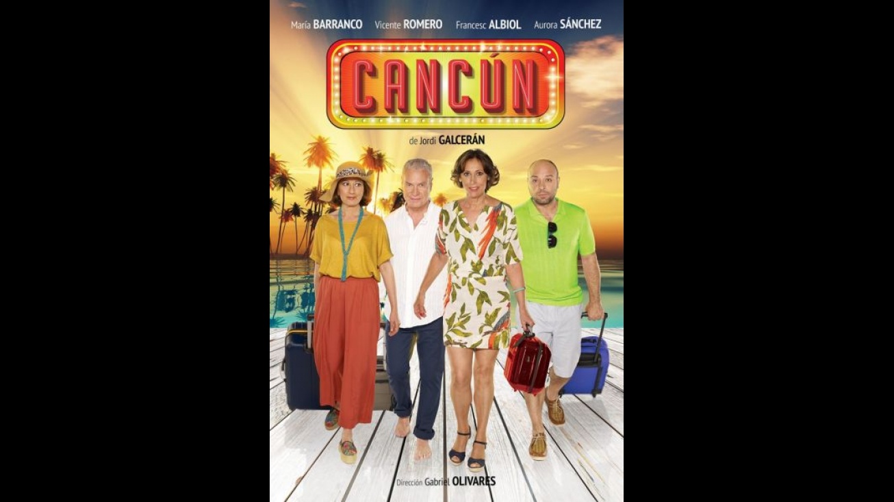 Cartel anunciador de la comedia "Cancún"