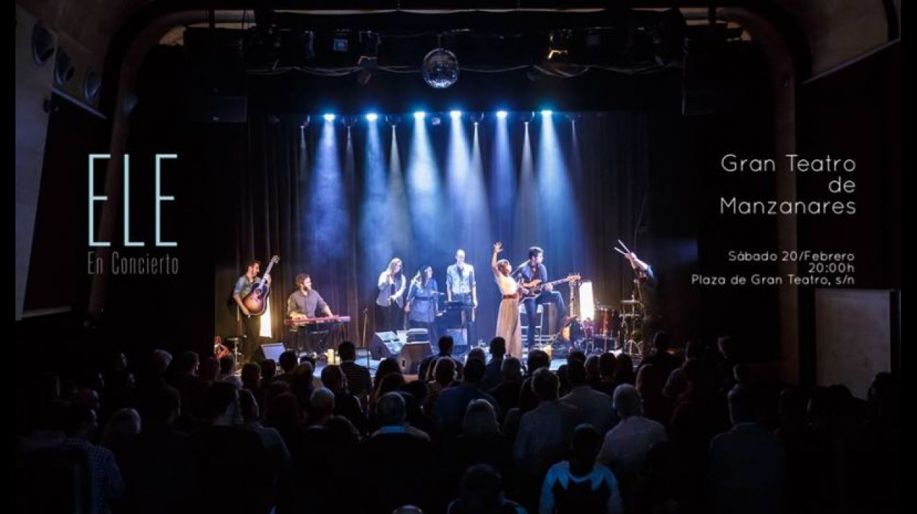 ELE en Concierto en el Gran Teatro de Manzanares