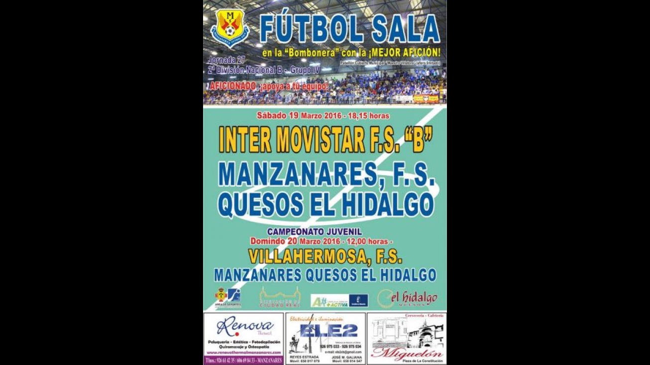 Cartel anunciador del partido ante el Inter Movistar B